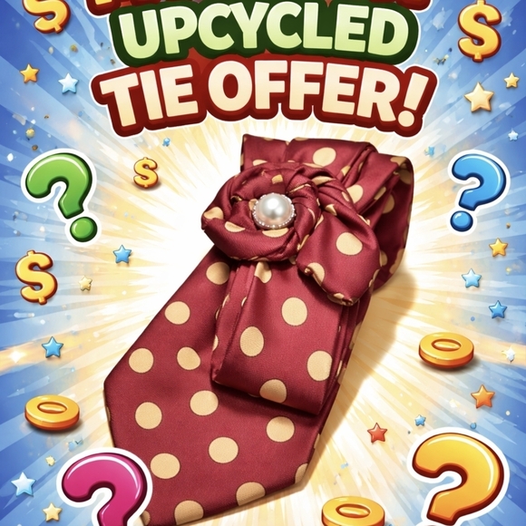 Upcycled Other - Upcycled Mystery NeckTie OFFER!!